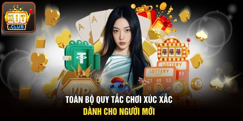 Toàn bộ quy tắc chơi xúc xắc dành cho bạn mới